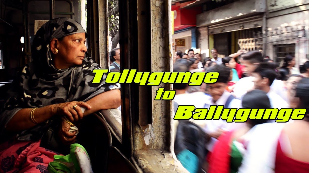 Tollygunge to Ballygunge
