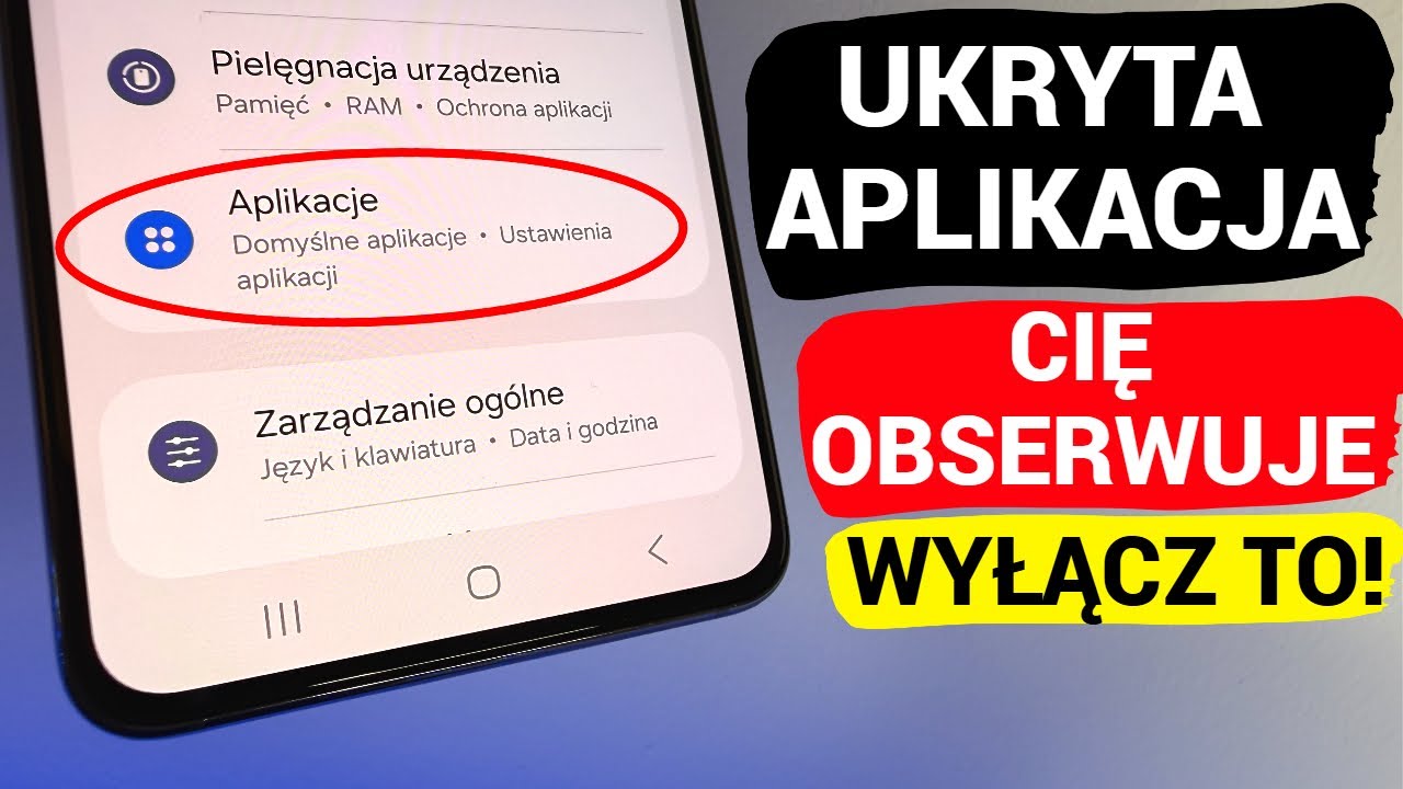 Ta Ukryta Aplikacja Obserwuje Cię na Każdym Telefonie