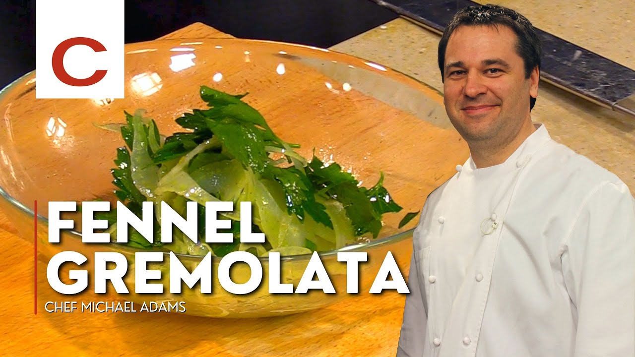 Fennel Gremolata | Chef Michael Adams | Tips & Techniques