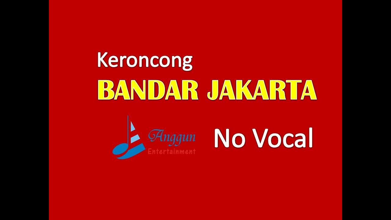 Keroncong Bandar Jakarta - No Vocal