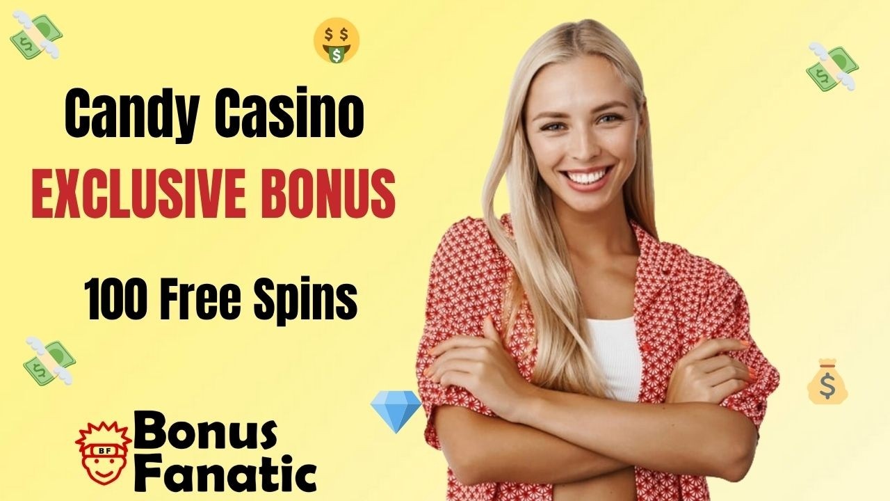 Candy Casino No Deposit Bonus 2026 &mdash; Free Spins Without Deposit!