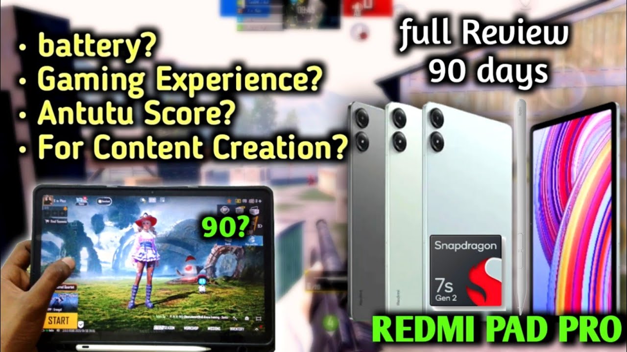 90 Days Full Review of Redmi Pad Pro 5g | Problems/Benifit