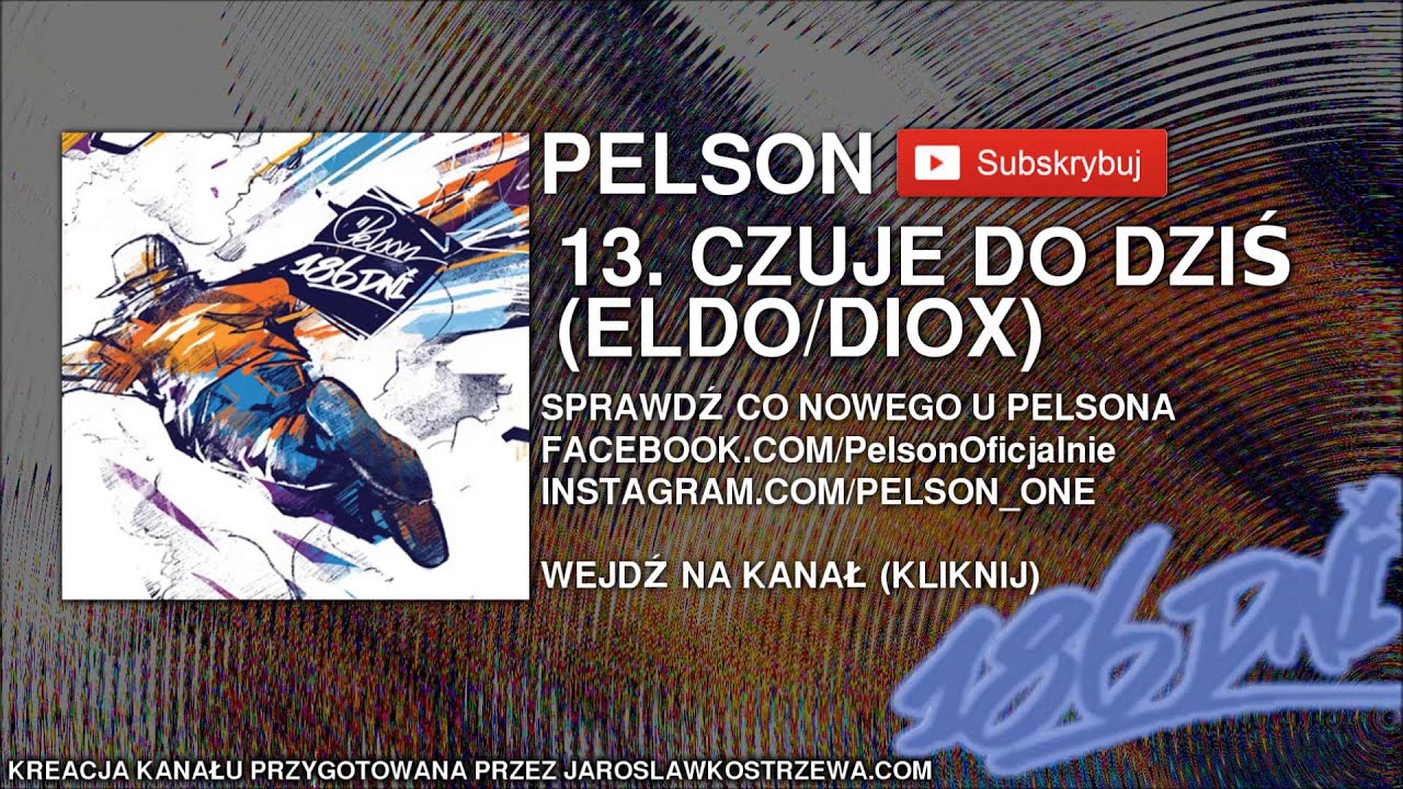 13. PELSON, ELDO, DIOX - czuje do dziś