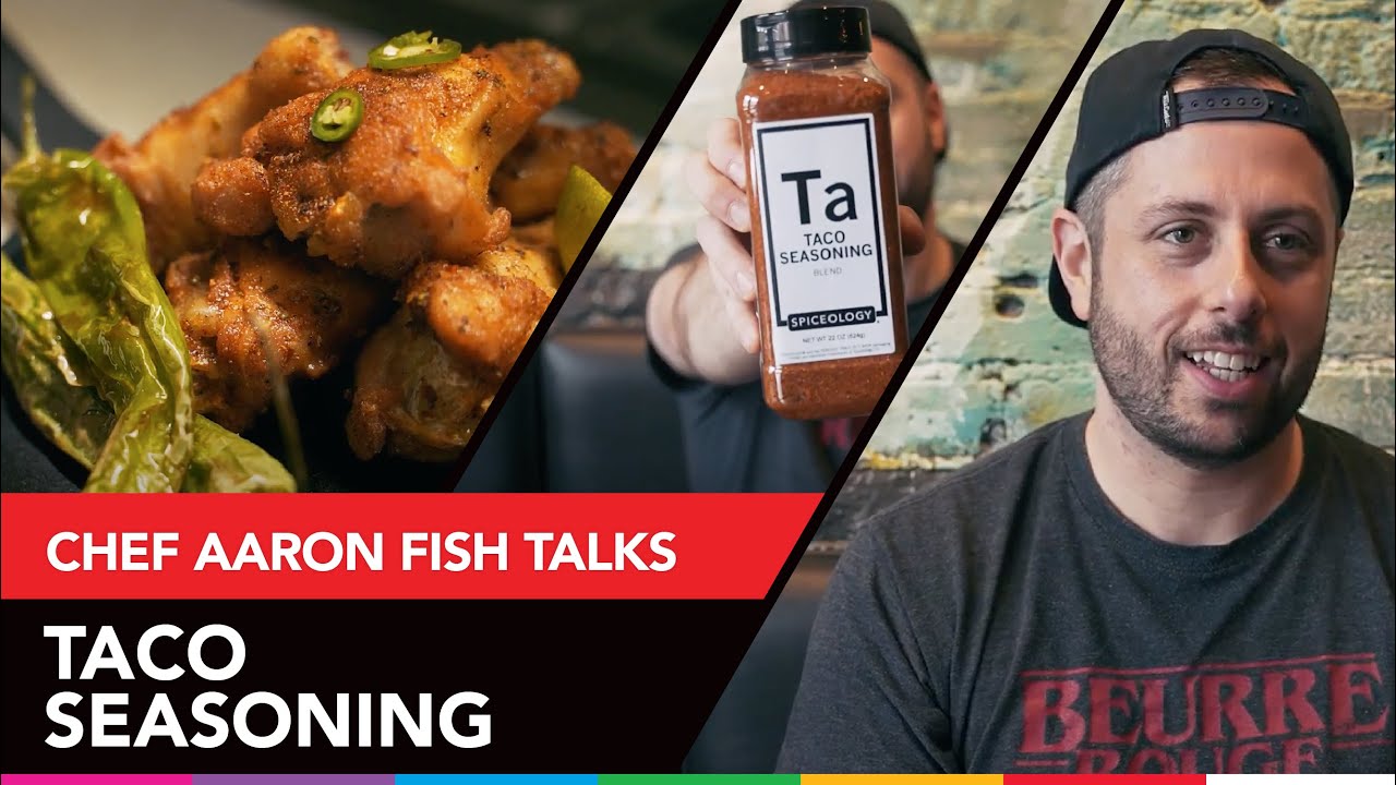 Spiceology Taco Seasoning - Chef Aaron Fish Breaks Down the Blend