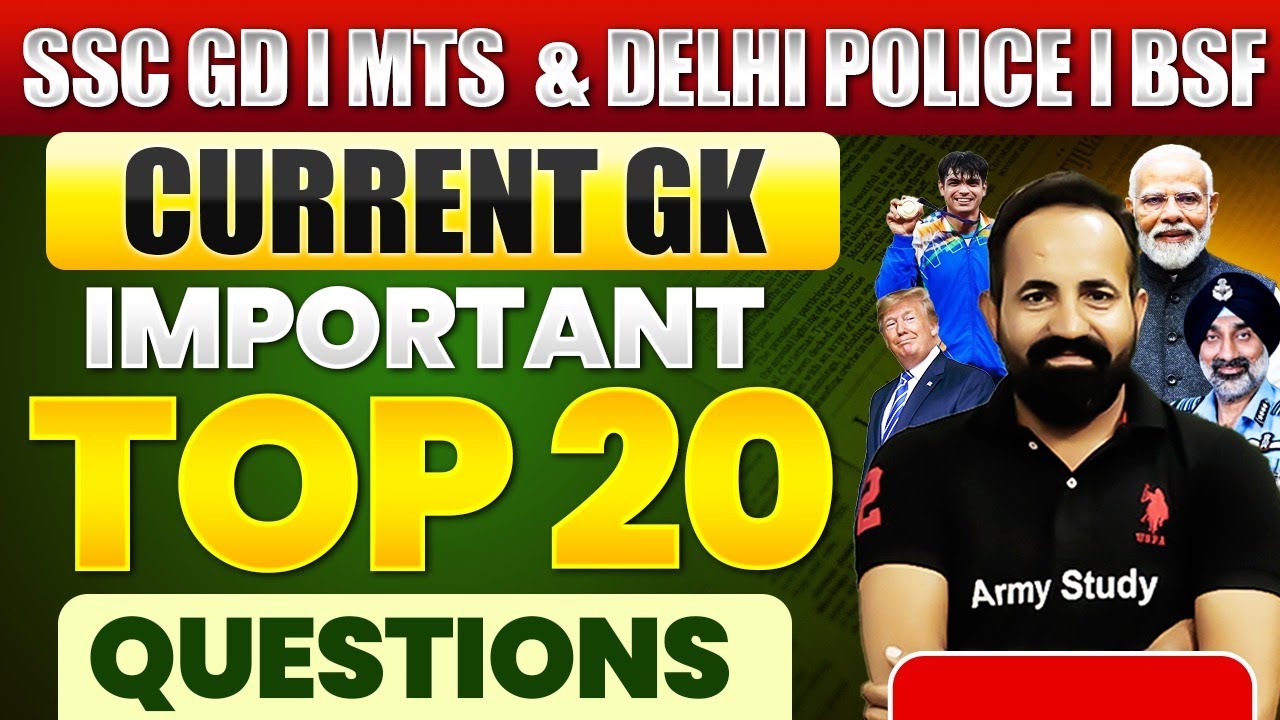 SSC GD 2026 | SSC GD Current Affairs Top 20 Questions 2025 | Today Current GK | 20 Jan 2026