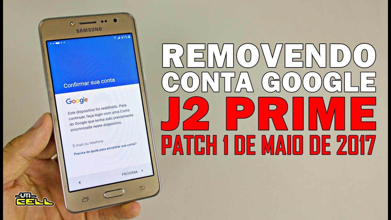 Removendo conta Google do Samsung Galaxy J2 Prime (SM-G532M) #UTICell