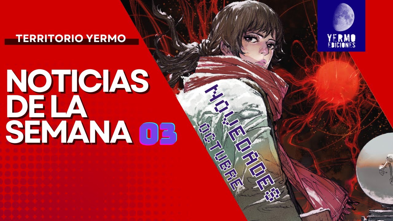 Territorio Yermo #26 – Noticias y todas las novedades de octubre