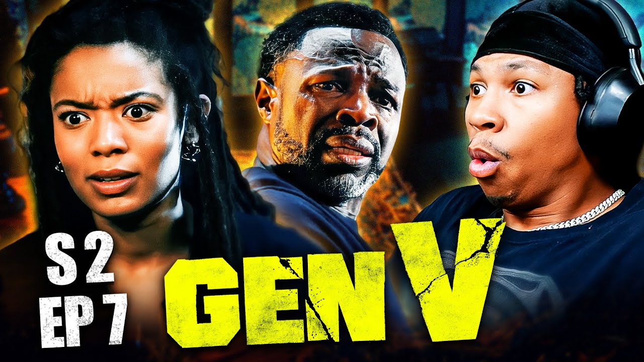 GEN V SEASON 2 EPISODE 7 REACTION!!! | The Boys
