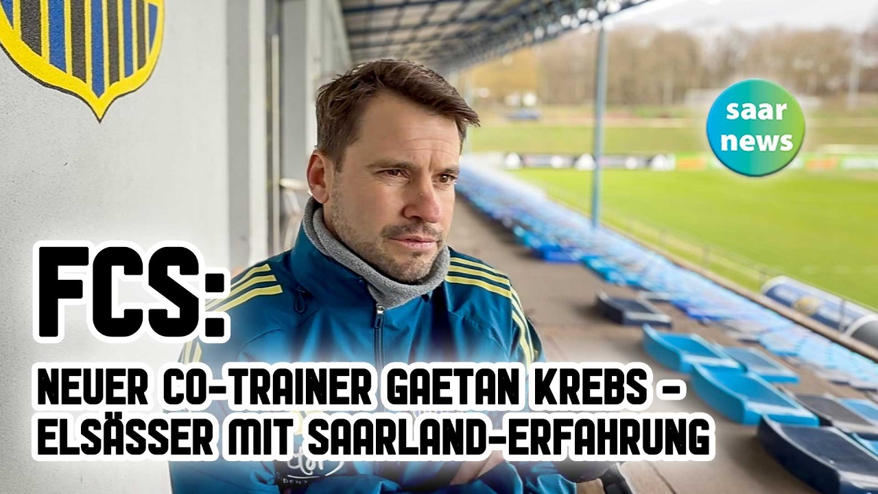 FCS: Neuer Co-Trainer Gaetan Krebs - Elsässer mit Saarland-Erfahrung