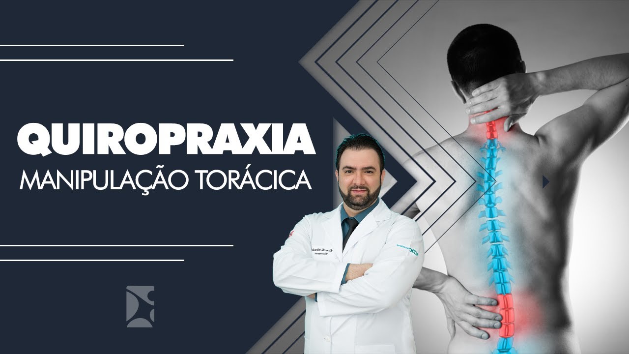 Manipulação Torácica com Quiropraxia