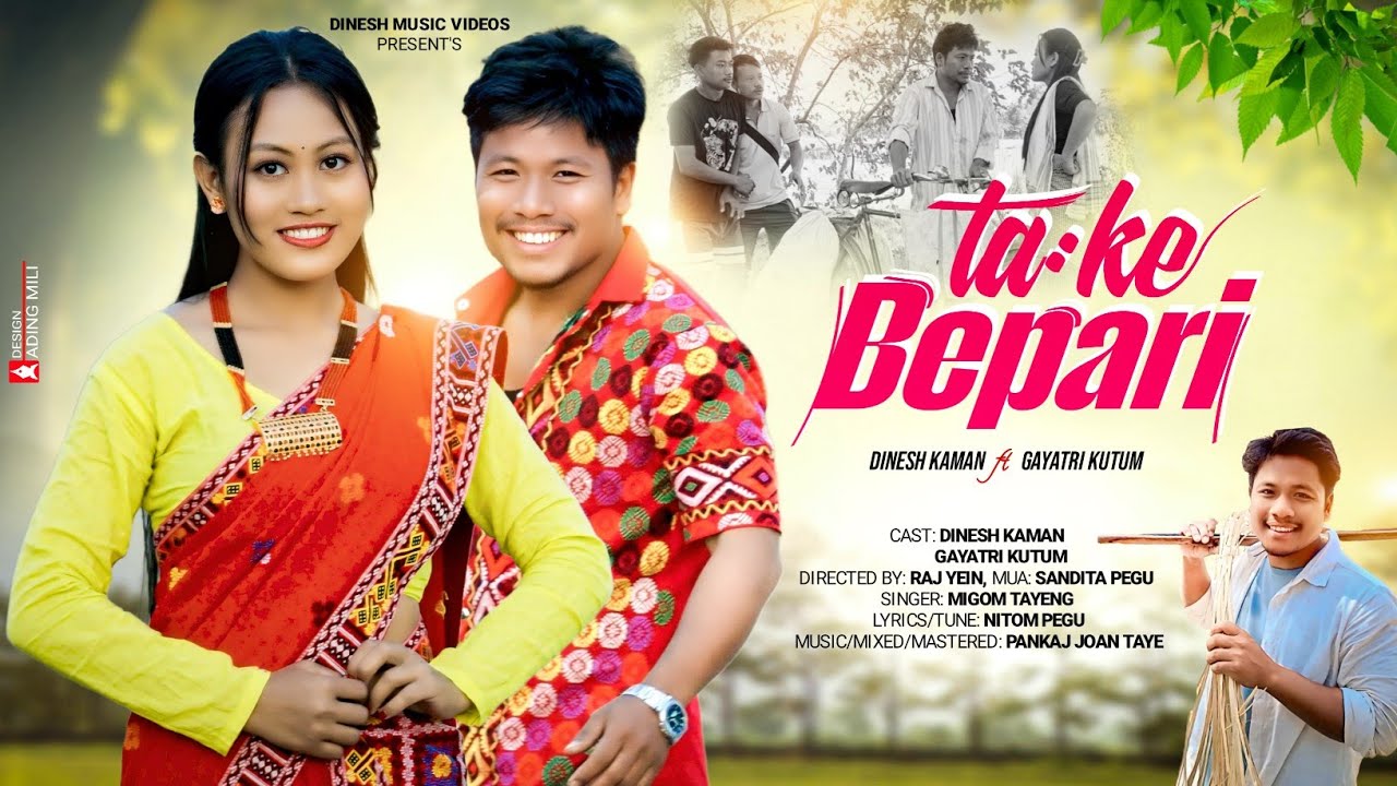 Take Bepari | Dinesh | Gayatri | Migom Tayeng | Official Music Video| 2026 | 4K ❤️