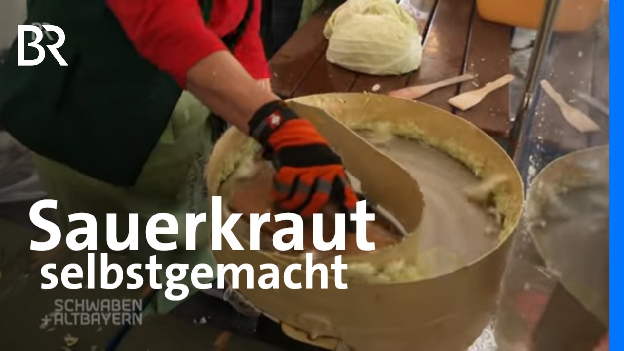 Krauthobeln: Sauerkraut selbstgemacht | Schwaben + Altbayern | BR