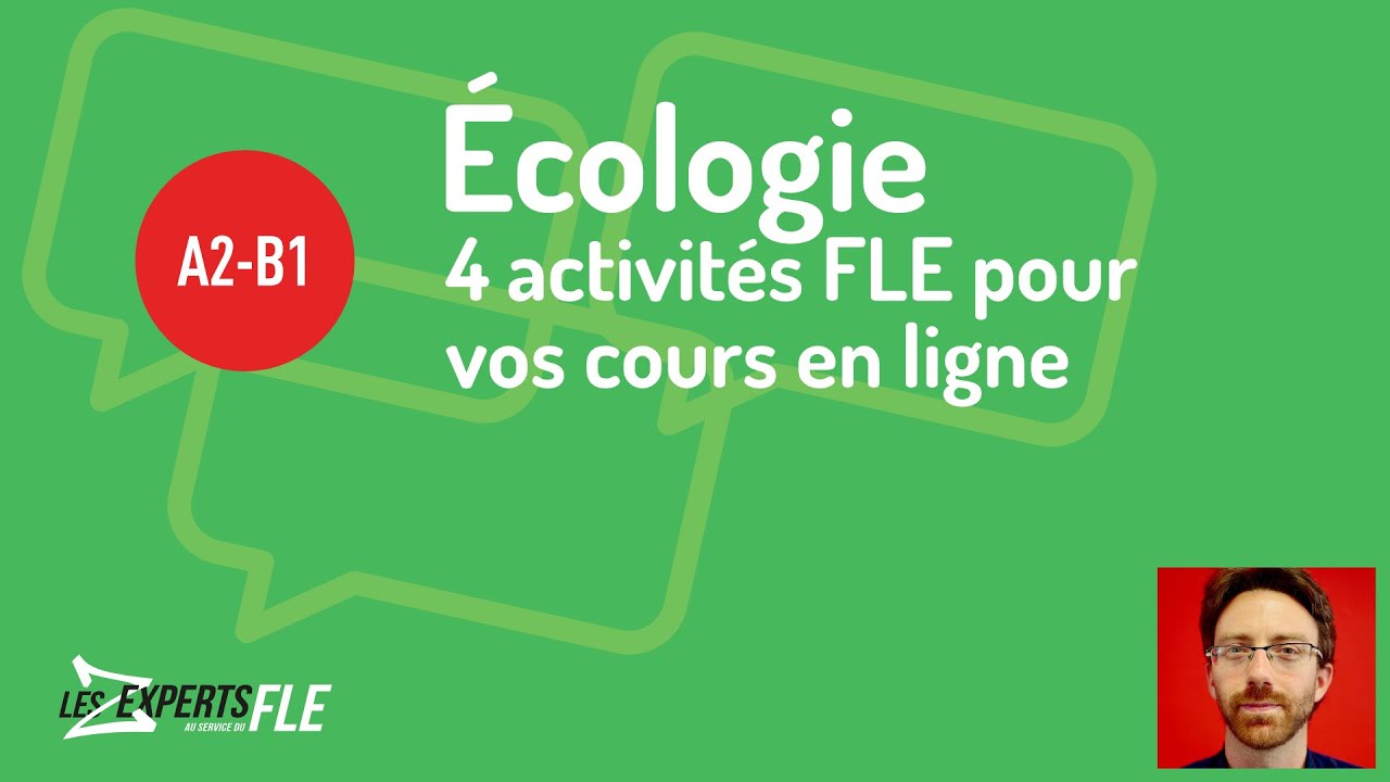 FLE : 4 activités pour parler d'écologie pendant vos cours en ligne