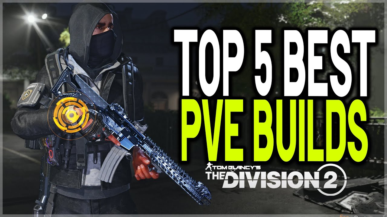 The Division 2 TOP 5 BEST PVE Builds for Year 7 Season 1 (Battle for Brooklyn DLC)