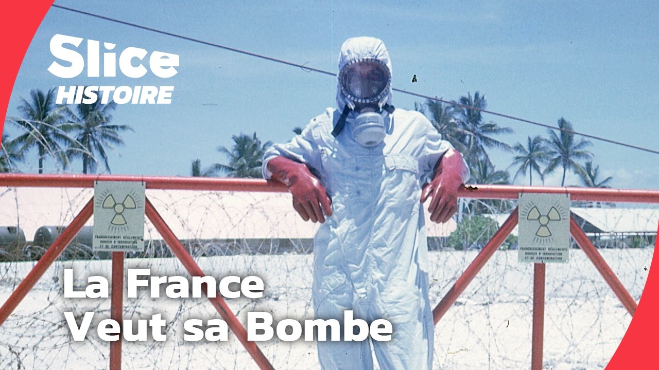 Secrets de la Bombe Fran&ccedil;aise: Les Essais Nucl&eacute;aires en Polyn&eacute;sie | SLICE HISTOIRE | DOC COMPLET