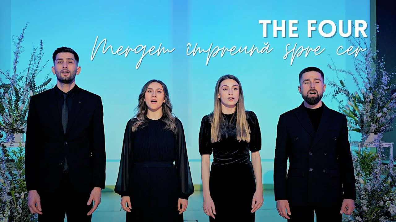 The Four - MERGEM &Icirc;MPREUNĂ SPRE CER | Videoclip Speranța TV
