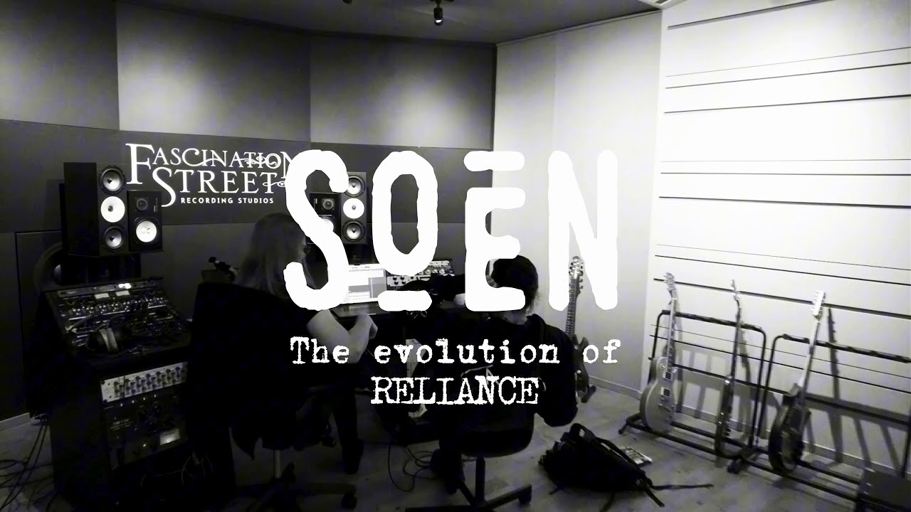 SOEN - Reliance (Official Making Of)
