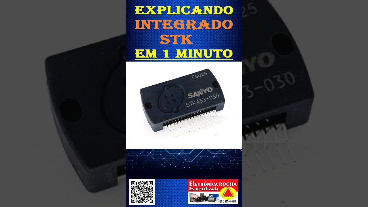 Explicando o INTEGRADO STK em 1 minuto. #eletr&ocirc;nica #dicasincriveis #stkc #audio #sanyo