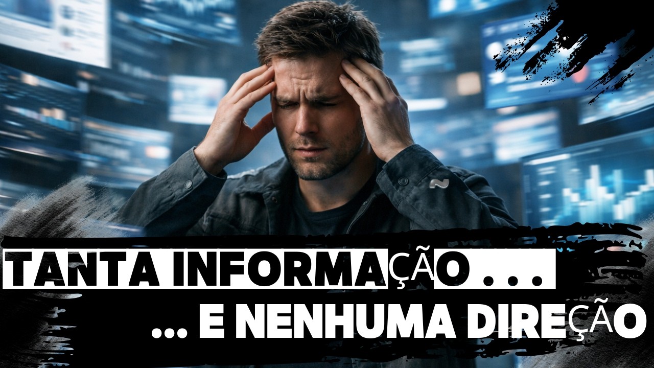 Você Sabe Tanto… Mas Porque Vive Tão Perdido? | Cuidado com o excesso de Informação