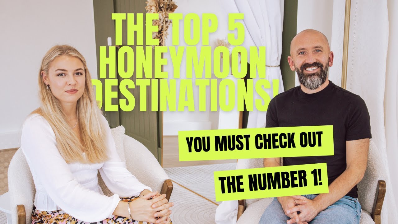 Honeymoons | the top 5 honeymoon destinations YOU MUST consider!
