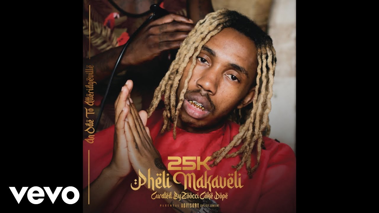 25K - Pheli Makaveli (Intro) (Official Audio)