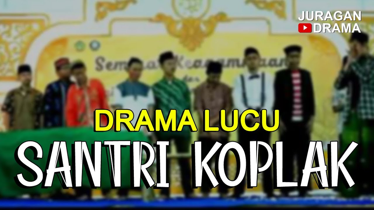 Drama Santri Kocak ‼️ Santri Koplak