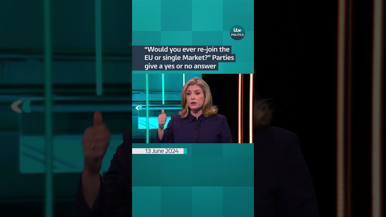 &ldquo;Would you ever re-join the EU or single Market?&rdquo; Parties give a yes or no answer #itvdebate
