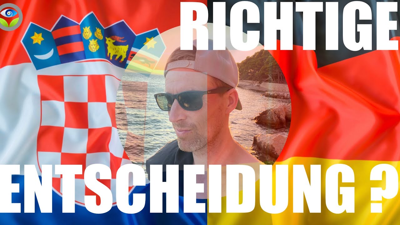 Auswandern Kroatien | Flüchtling oder gut leben?
