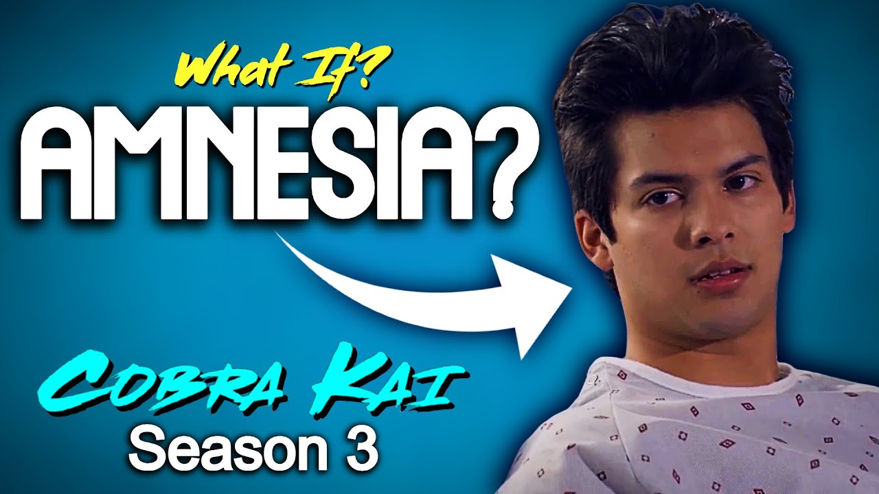 What If Miguel Got Amnesia? (Cobra Kai Season 3)