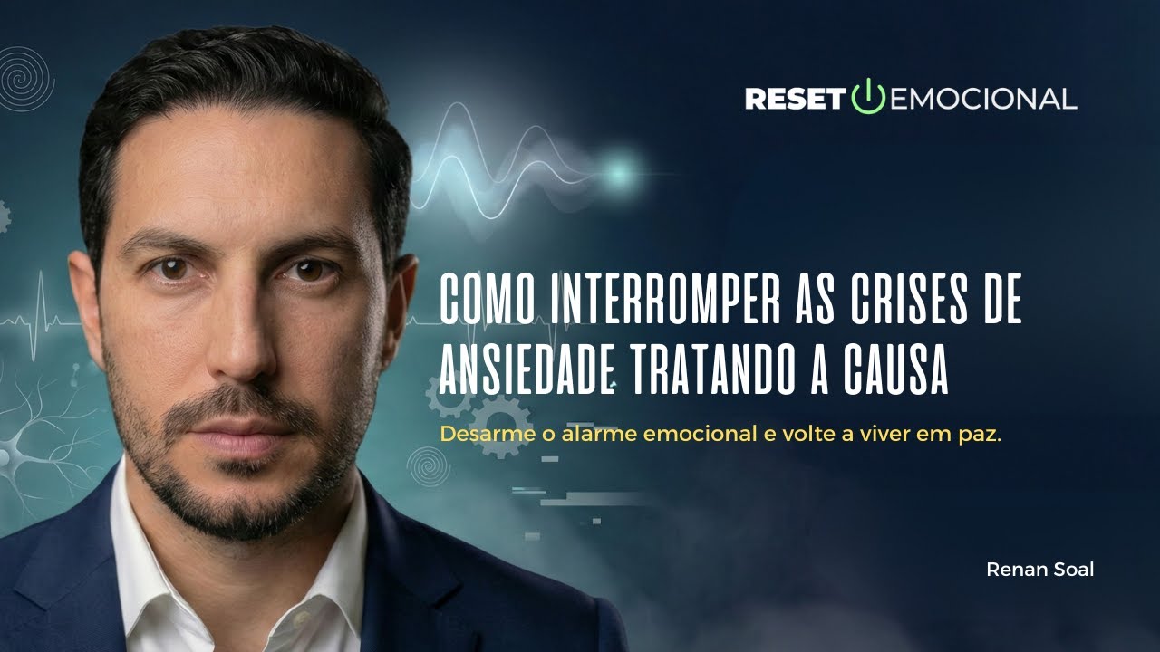 Como interromper as crises de ansiedade tratando a causa
