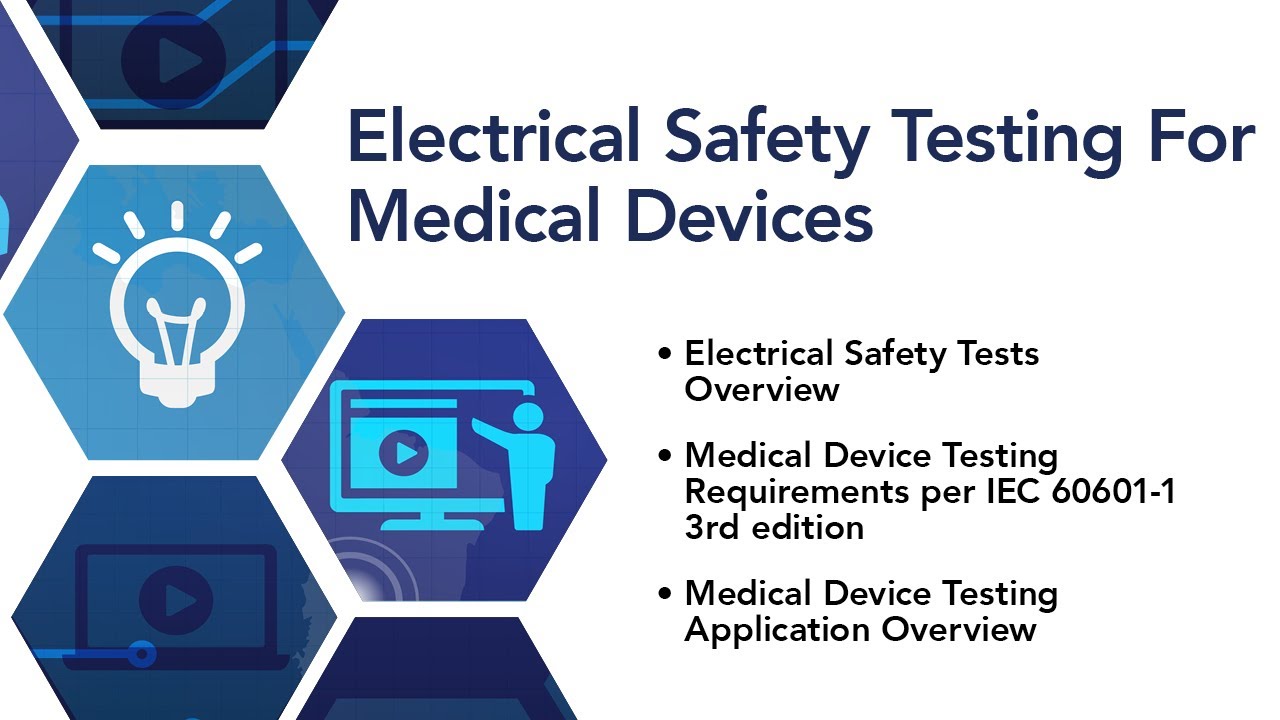 Electrical Safety Testing For Medical Devices