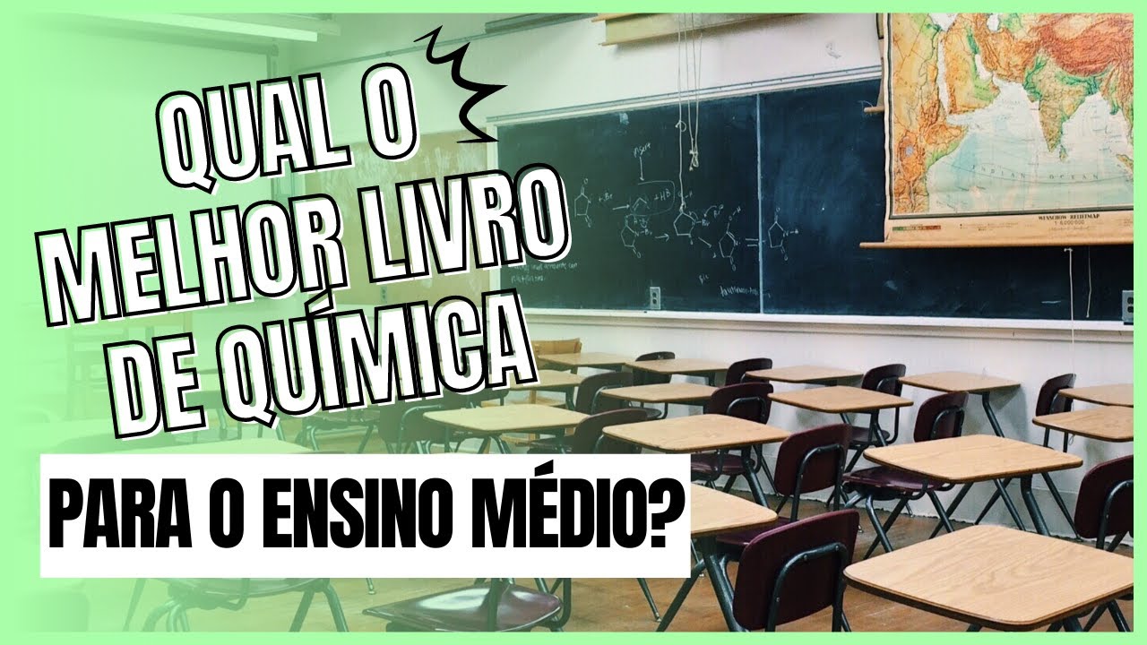Melhores Livros de Química para o Ensino Médio