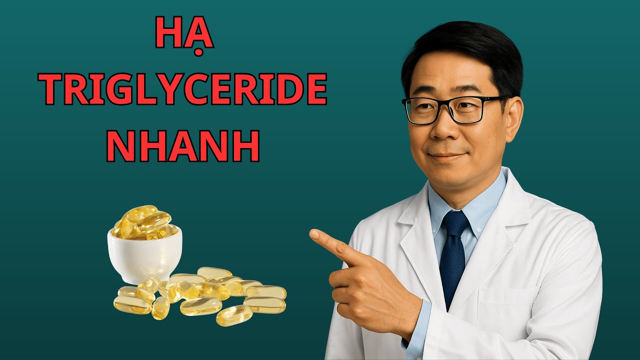 4 Nhóm Thực Phẩm Giúp Giảm Triglyceride Mạnh – Bảo Vệ Gan Và Tuyến Tụy Tự Nhiên