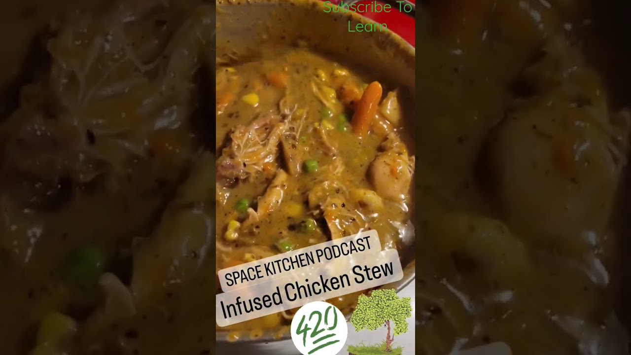 Cannabis Infused Chicken Stew  #420 #cannabis #cookingshow