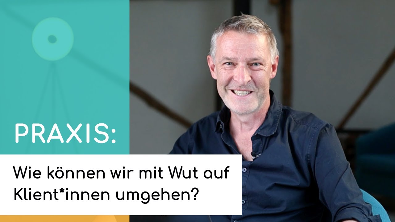Wie können wir mit Wut auf Klient*innen umgehen?