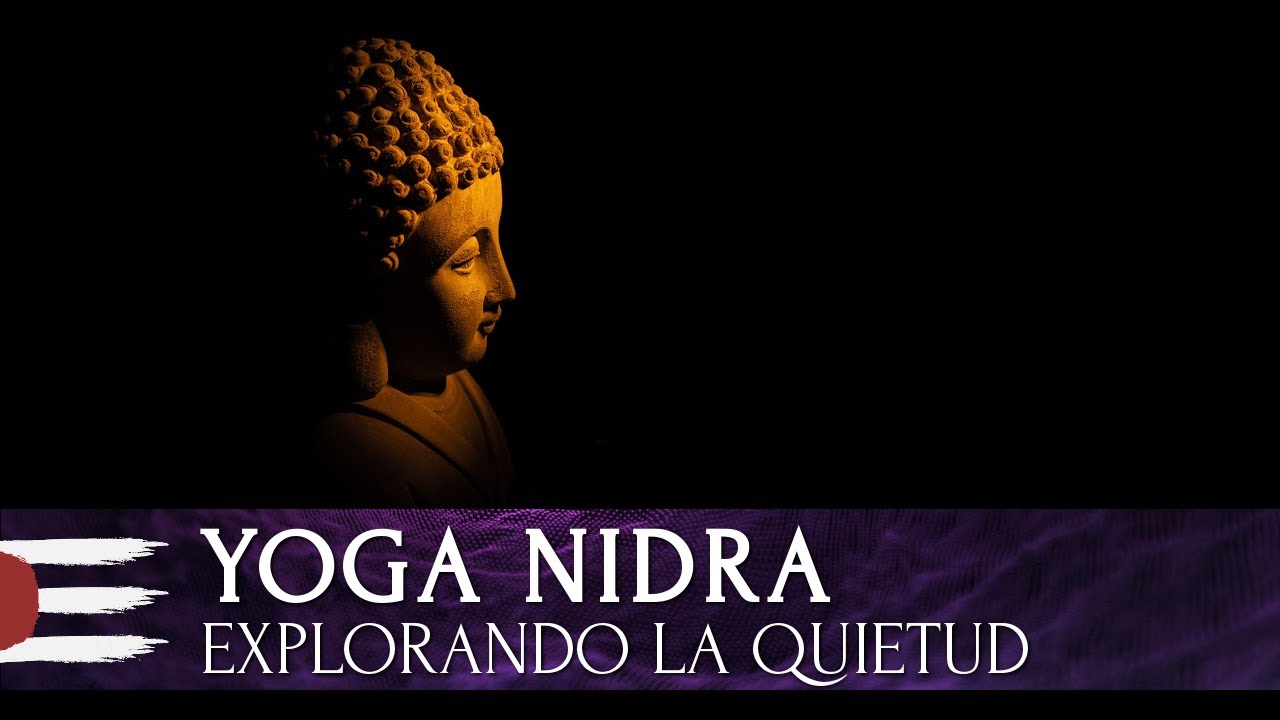 YOGA NIDRA | Explorando la quietud (en español)