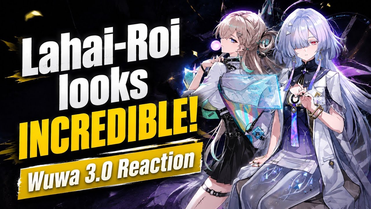 LAHAI-ROI is looking AMAZING! | Wuthering Waves 3.0 Livestream REACTION