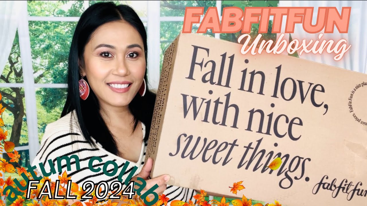 Fabfitfun Fall 2024 Unboxing | Autum Collab