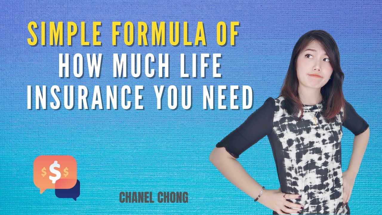 A Simple Formula to Calculate How Much Life Insurance You Need