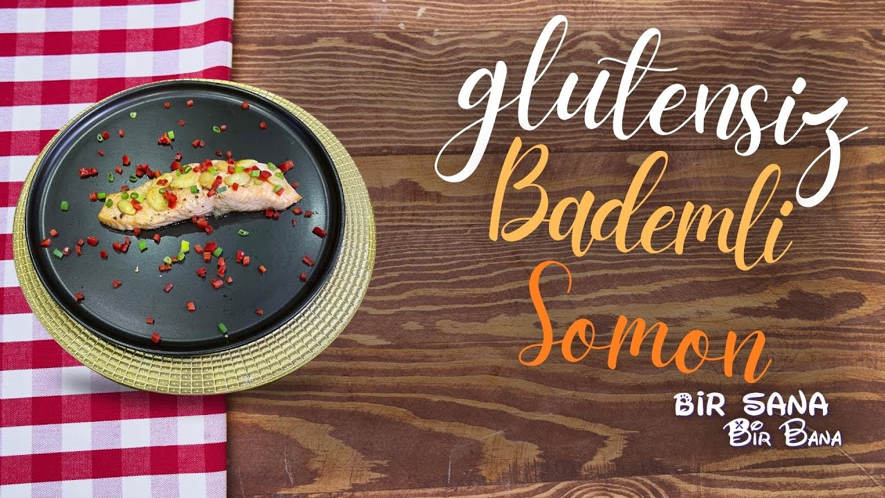 Glutensiz Bademli Somon | Bir Sana Bir Bana