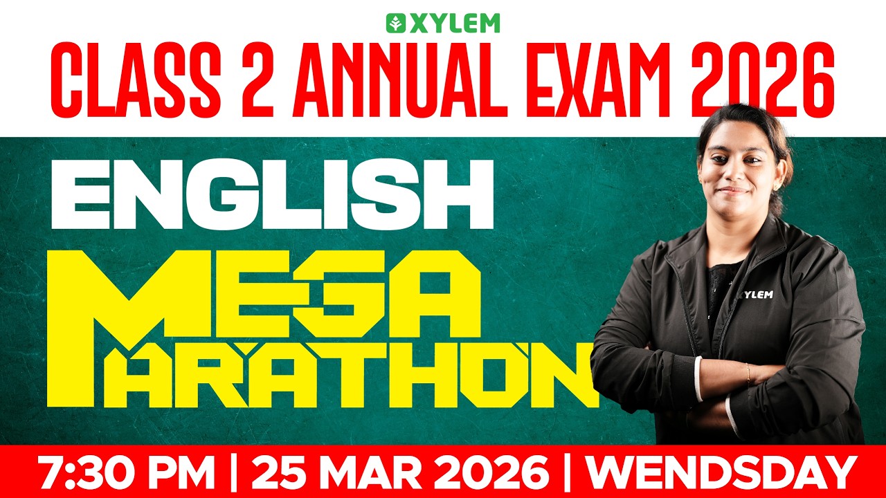 Class 2 English | ANNUAL EXAM -MEGA MARATHON !!!!
