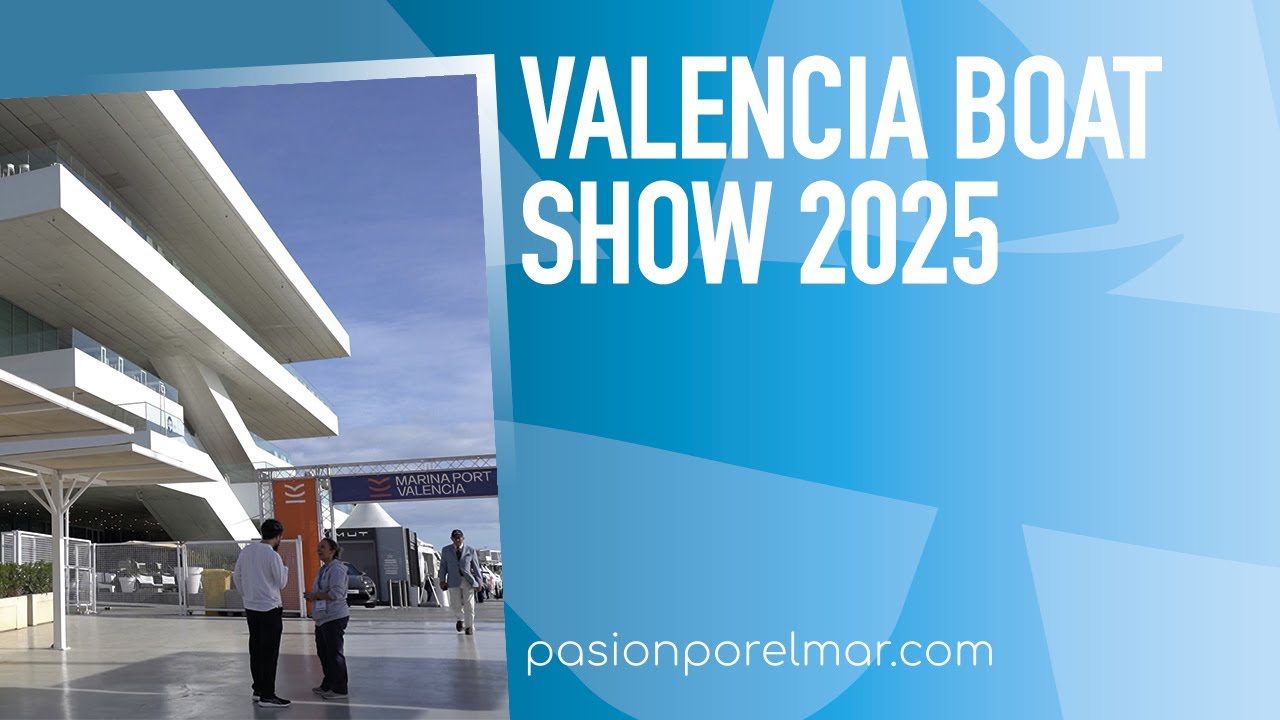 Valencia Boat Show 2025, epicentro de la innovaci&oacute;n n&aacute;utica en el Mediterr&aacute;neo