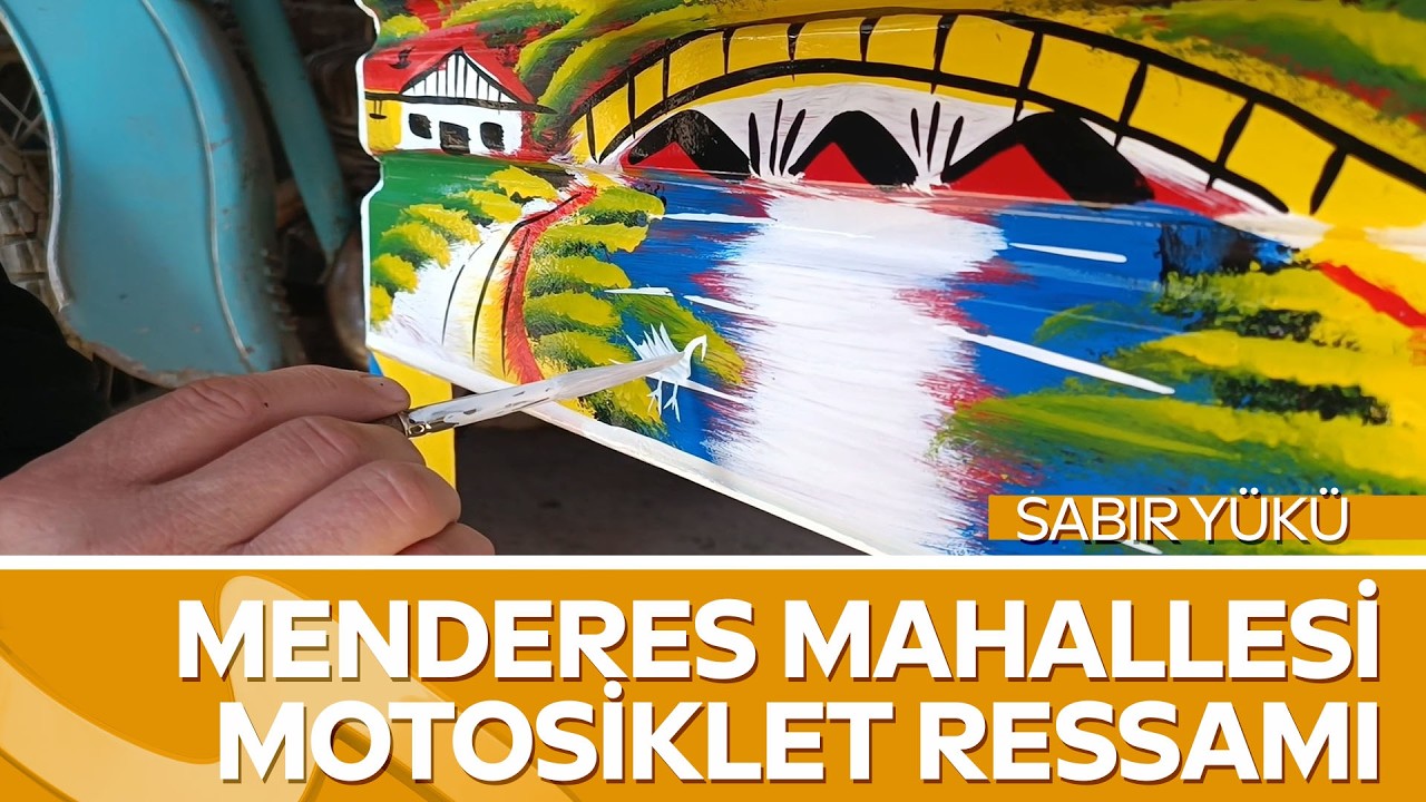 Sepetli Motor Sanatı Kahramanmaraş’ta Yaşıyor | Sabır Yükü’nde Mehmet Kalem