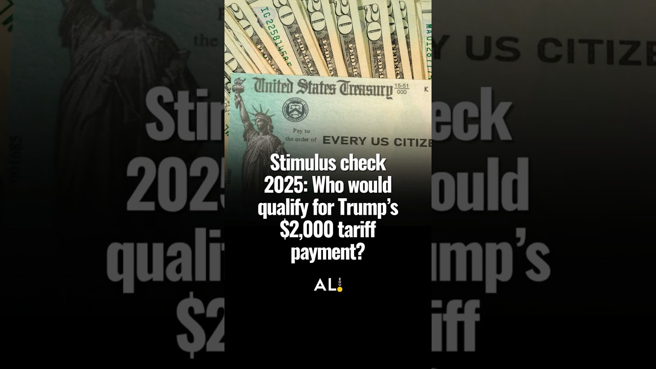 Stimulus Check 2025: Who would qualify for Trump&rsquo;s $2,000 tariff payment?