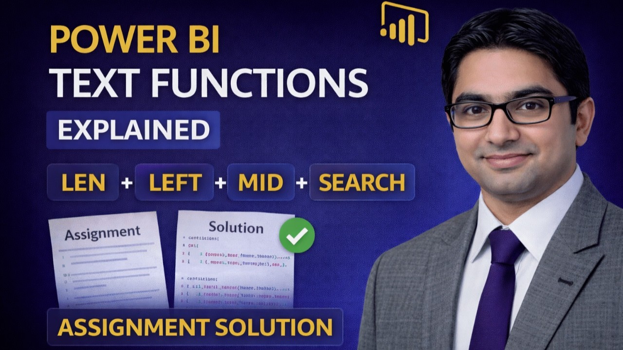 Master Text Functions in Power BI | LEN to SEARCH + Assignment & Solution