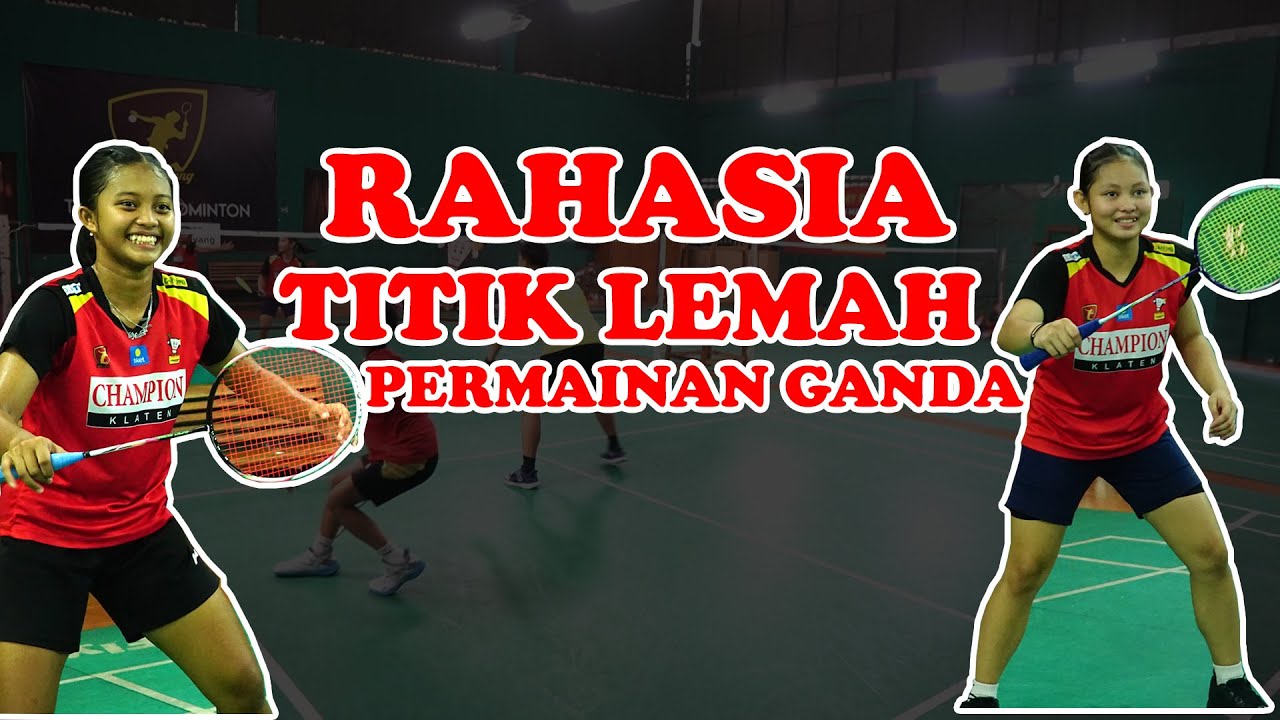 STRATEGI MENGINCAR LAWAN YANG LEMAH DALAM PERMAINAN GANDA