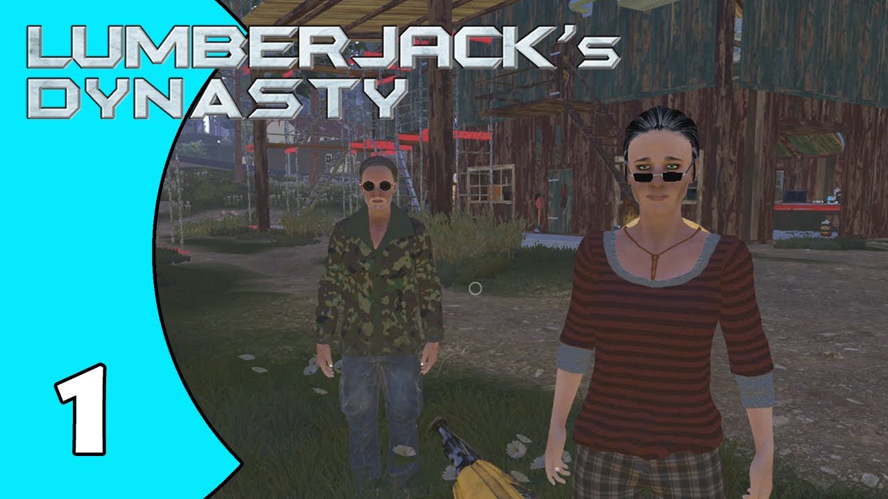 Lumberjack's Dynasty - E1 - Wiggle Wiggle