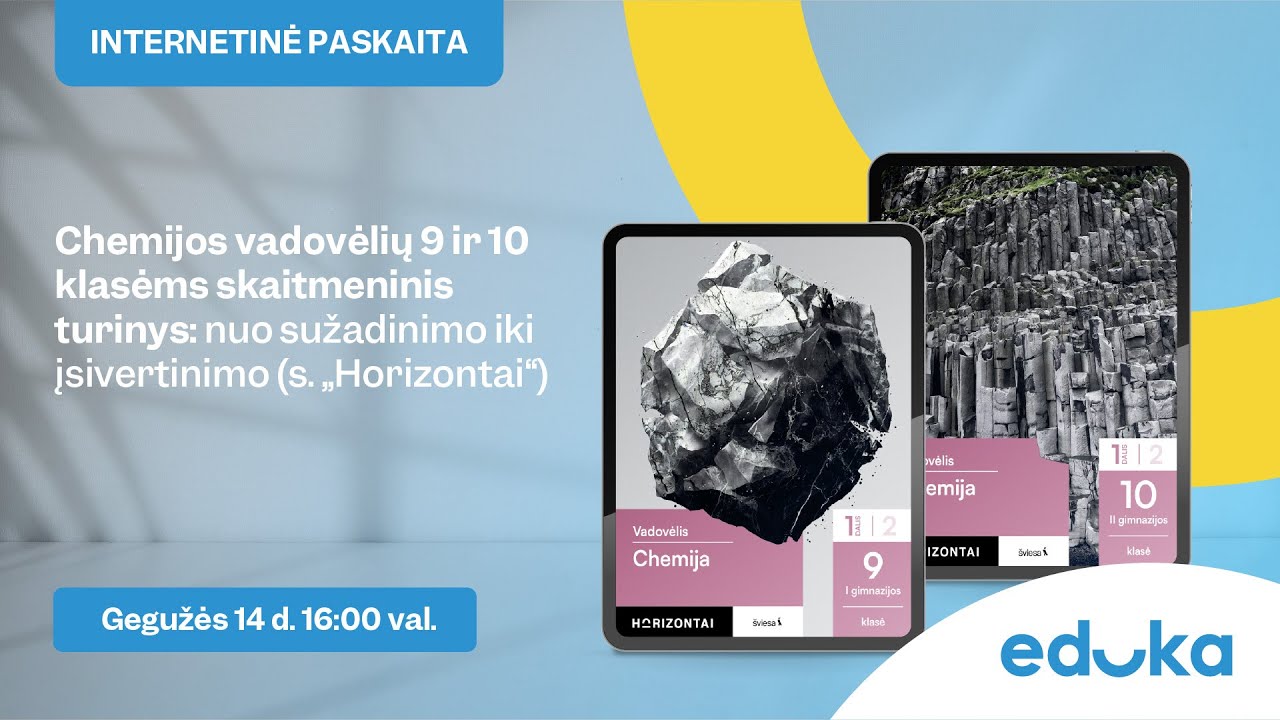 Chemijos vadovėlių 9 ir 10 kl. skaitmeninis turinys: nuo sužadinimo iki įsivertinimo s. „Horizontai“