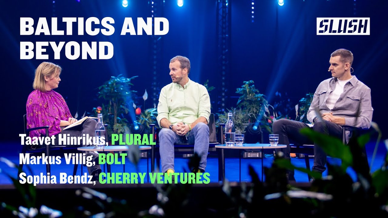 Building Companies from the Baltics and Beyond | Transferwise & Bolt | Slush 2023