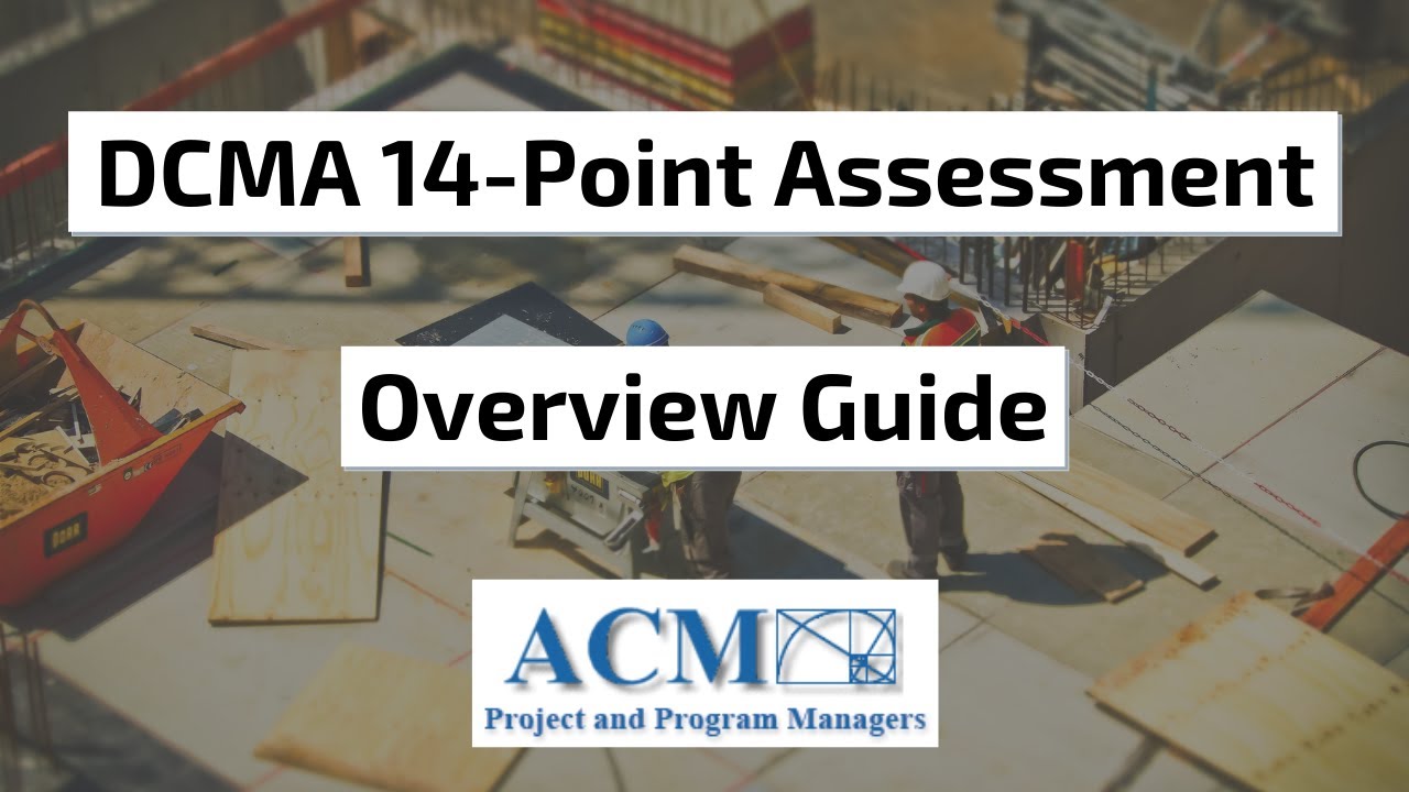 DCMA 14-Point Assessment Overview